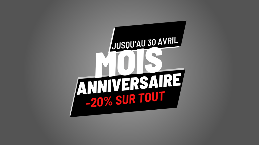 Mois anniversaire promotion -20%